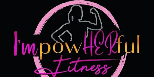 Im powHERful Fitness Classes