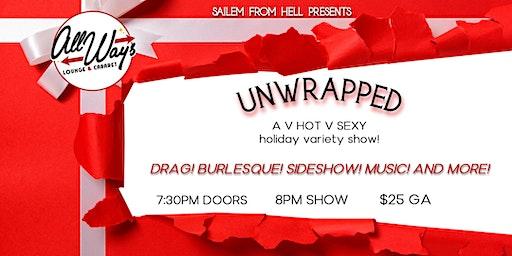 UNWRAPPED: A V HOT V SEXY holiday variety show!