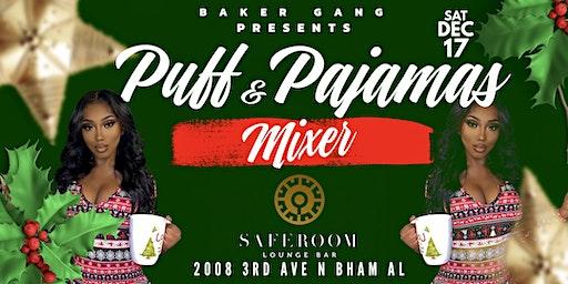 BakerGang presents Puff & Pajamas