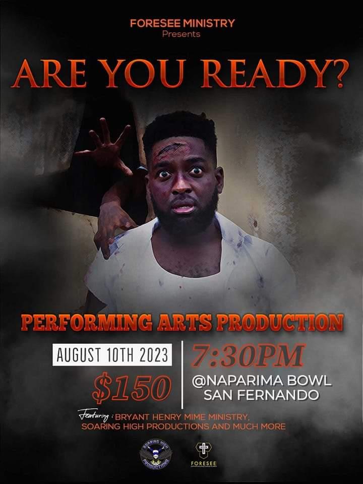 Are you ready? Performing Arts Production