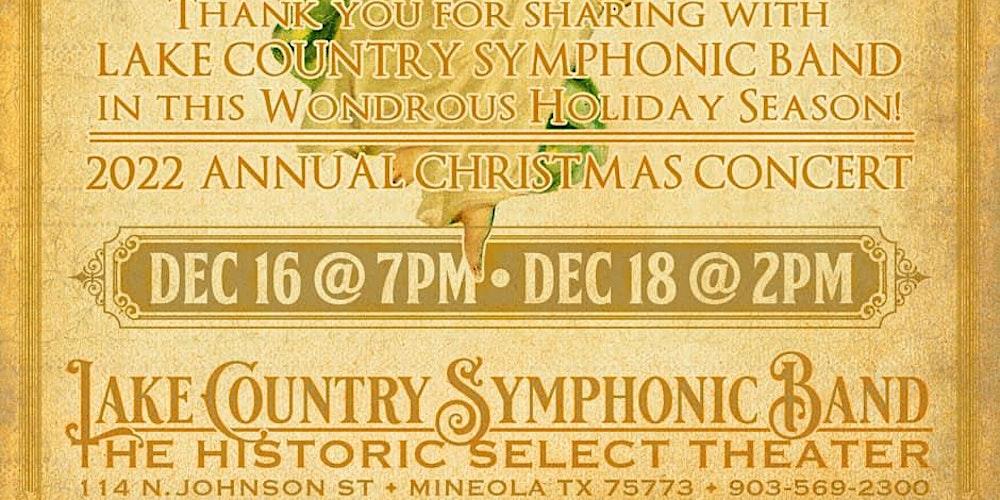 Lake Country Symphonic Band Presents - A Christmas Festival