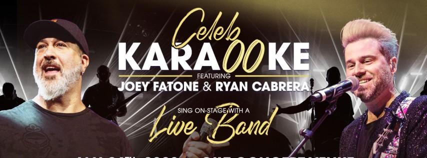 Celebrity Karaoke with Joey Fatone & Ryan Cabrera