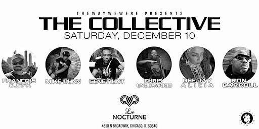 TheWayWeWere presents The collective