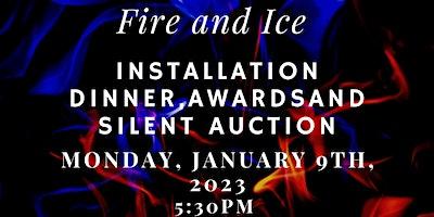 Fire and Ice Installation and Awards Gala