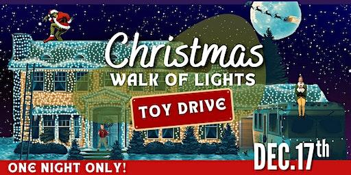 The Christmas WALK OF LIGHTS Toy Drive