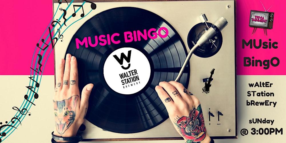 MUsic BingO at WaLter STation BreWery