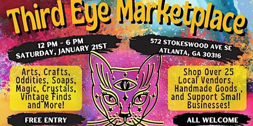 Third Eye Marketplace: Shop Small, Strange and Local in East Atlanta!