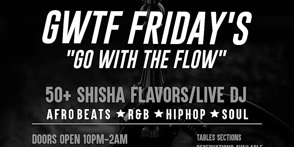 Go with the Flow Fridays