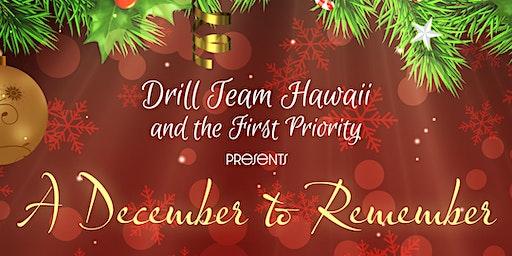 Drill Team Hawaii presents "A December to Remember"