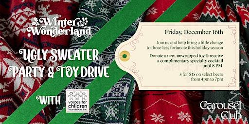 Winter Wonderland Ugly Sweater Party and Toy Drive at Carousel Club