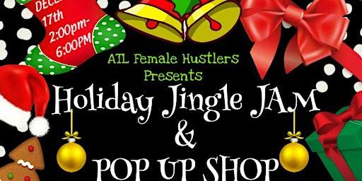 Holiday Pop Up Shop & Jingle Jam