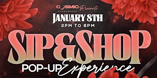 Sip & Shop Pop Up Experience