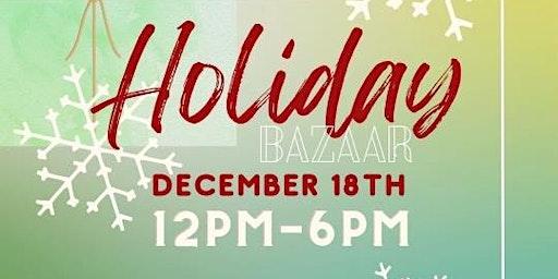 1st Annual Holiday Bazaar - HUE Marketplace