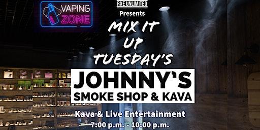 RxE Unlimited Presents: MIX IT UP TUESDAY'S! @ Johnny's S. Shop & K@va