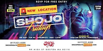 ALERT!! SOHI Fridays change of location to SHOJO Downtown Boston