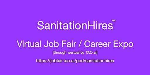 #SanitationHires Virtual Job Fair / Career Expo Event  #Austin #AUS
