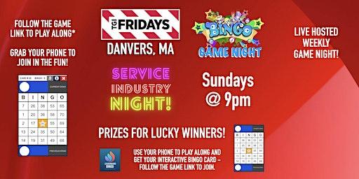 Service Industry BINGO Game Night | TGI Fridays - Danvers MA