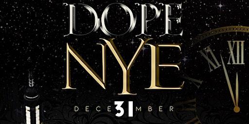 DOPE NYE | NYC