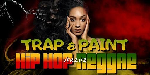 Trap & Paint (HipHop vs. Reggae)