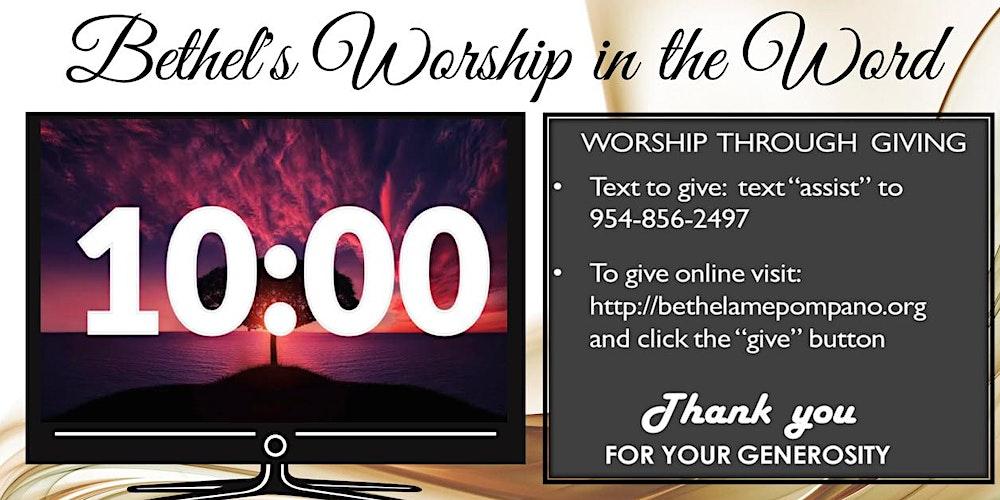 Bethel's In Person Worship Service