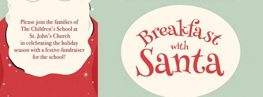 Breakfast with Santa at The Children's School at St. John's Church