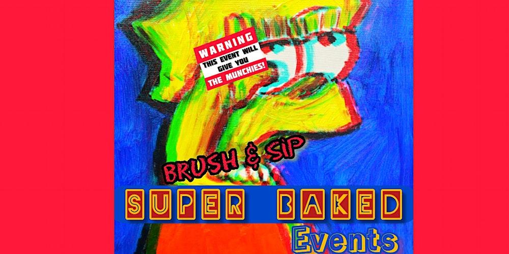 Brush & Sip Super Baked Events