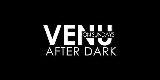 VENU SUNDAYS AFTERDARK (Pritty Ugly Media)