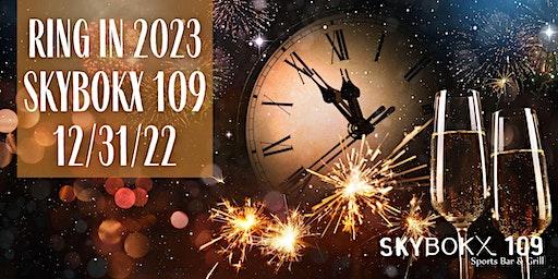 New Year's Eve at SKYBOKX 109 in Natick |  Ring in 2023 - Live Band