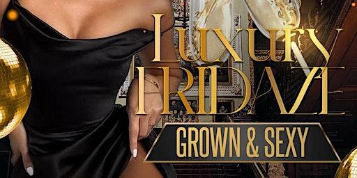 LUXURY FRIDAYS