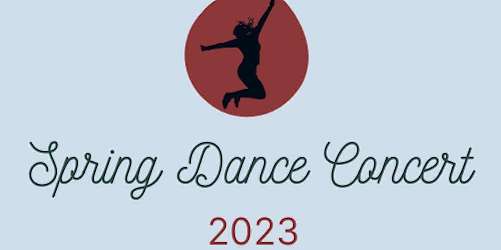 Spring Dance Concert 2023