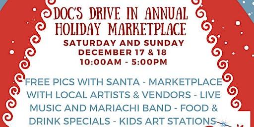 Doc's Drive in Theatre Annual Holiday Marketplace with SANTA!