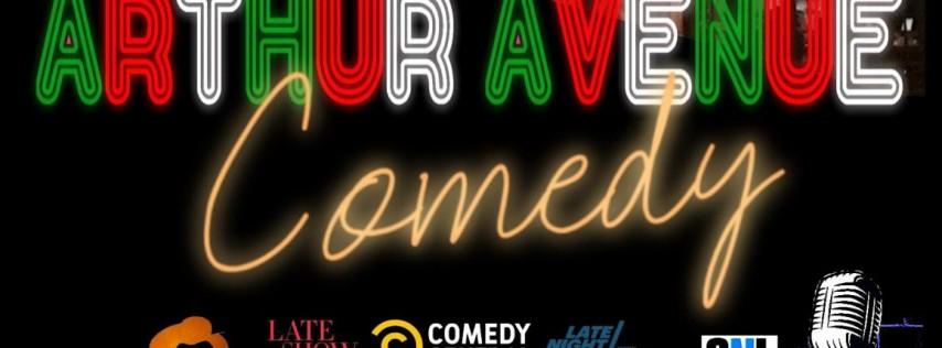 Arthur Avenue Comedy - Fordham Stand-Up Monday Nights in The Bronx