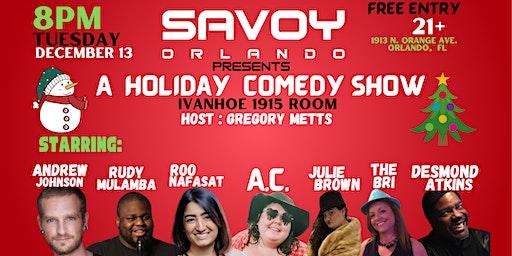 Holiday Comedy Show at Savoy Orlando