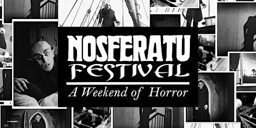 Nosferatu Festival 2023 - A Weekend of Vampires