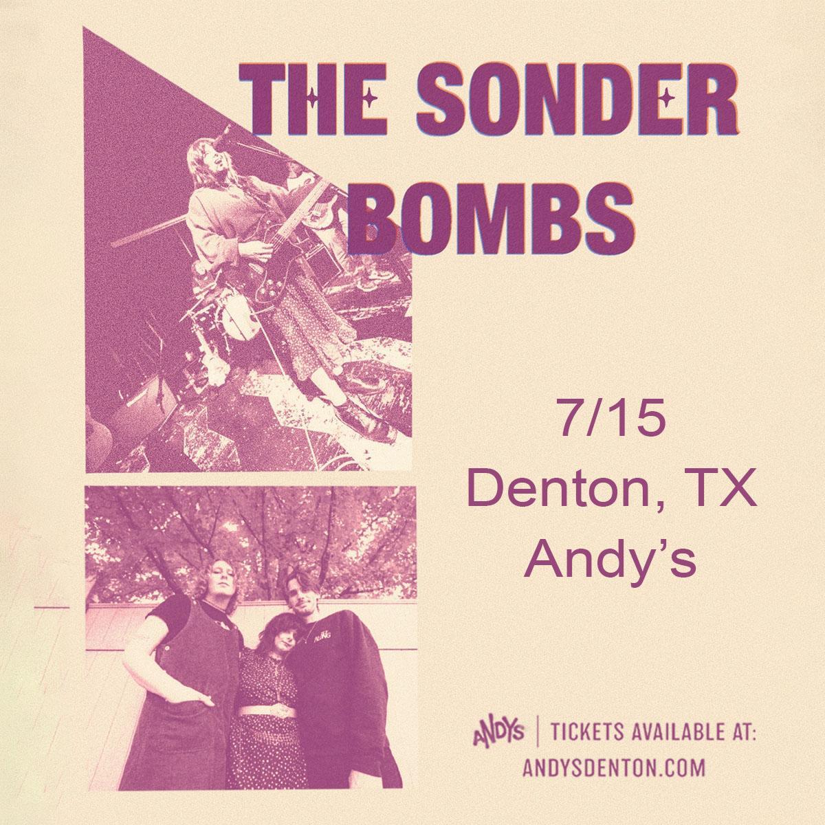 The Sonder Bombs | Andys