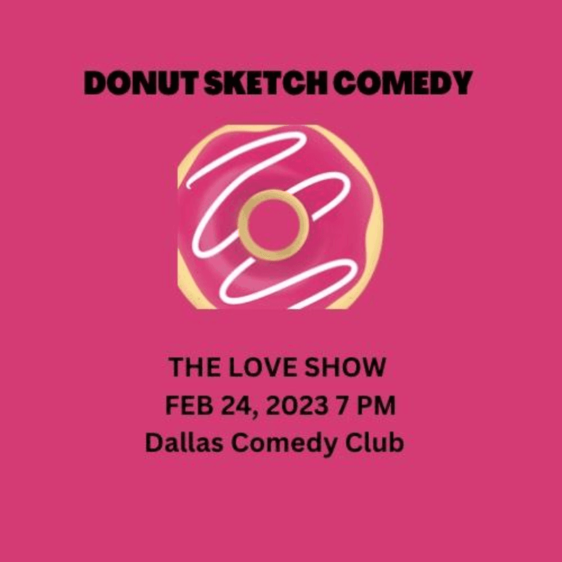 Donut Sketch Comedy Show