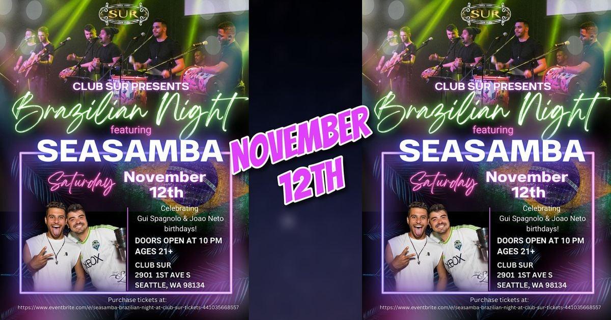 SeaSamba Brazilian Night at Club Sur