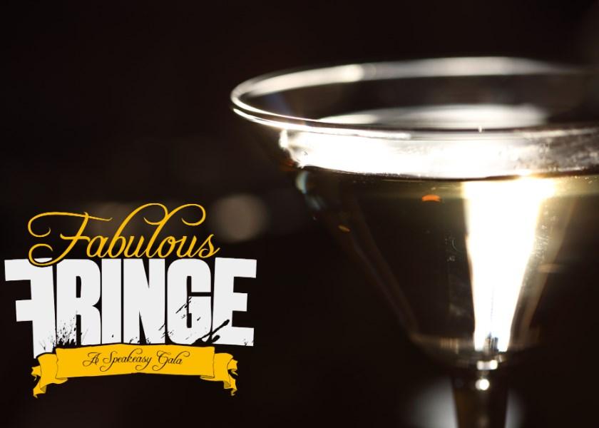 Fabulous Fringe: A Speakeasy Gala