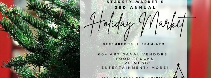 Starkey Market's 3rd Annual Holiday Market!