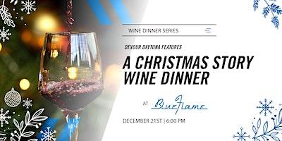 A Christmas story Wine Dinner