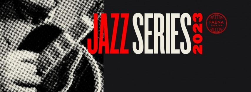 2023 Faena Jazz Series