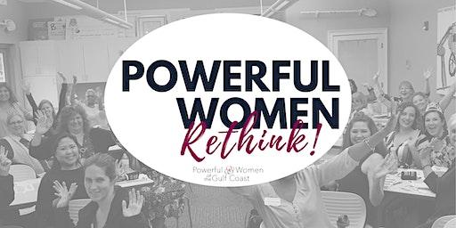 Powerful Women Monthly Rethink Meeting