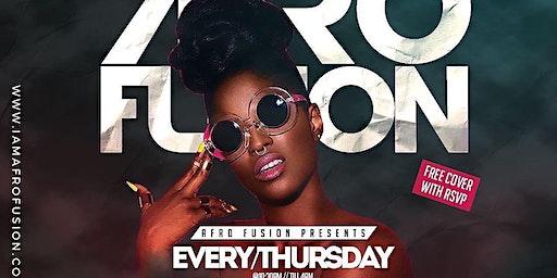 Afro Fusion Thursdays : Afrobeats, Hiphop, Dancehall, Soca (Free Entry)