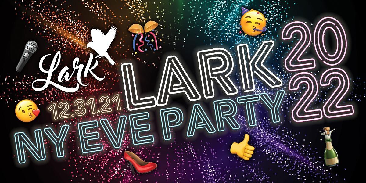 New Years Eve 2022 at Lark Restaurant & Bar