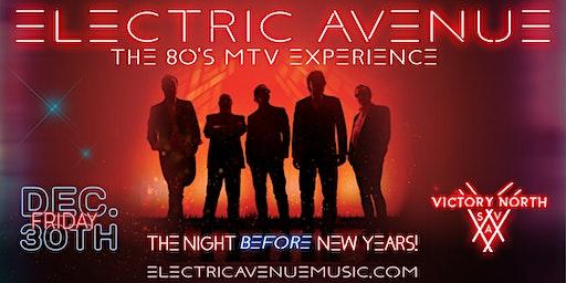 ELECTRIC AVENUE | The 80's MTV Experience