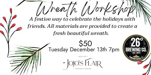 Fresh Holiday Wreath Workshop