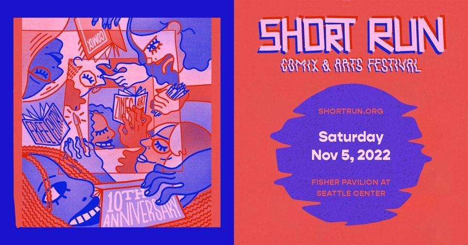 10th annual Short Run Comix &amp; Arts Festival