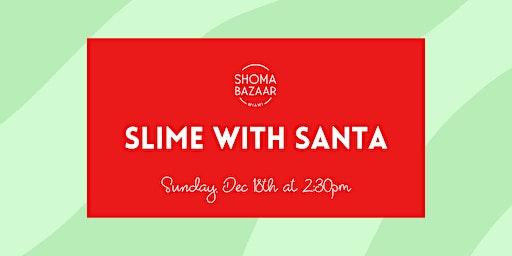 Slime with Santa