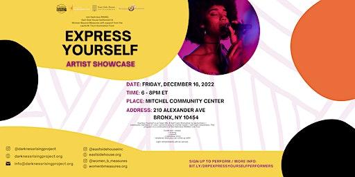 Express Your SELF - Open Mic Showcase