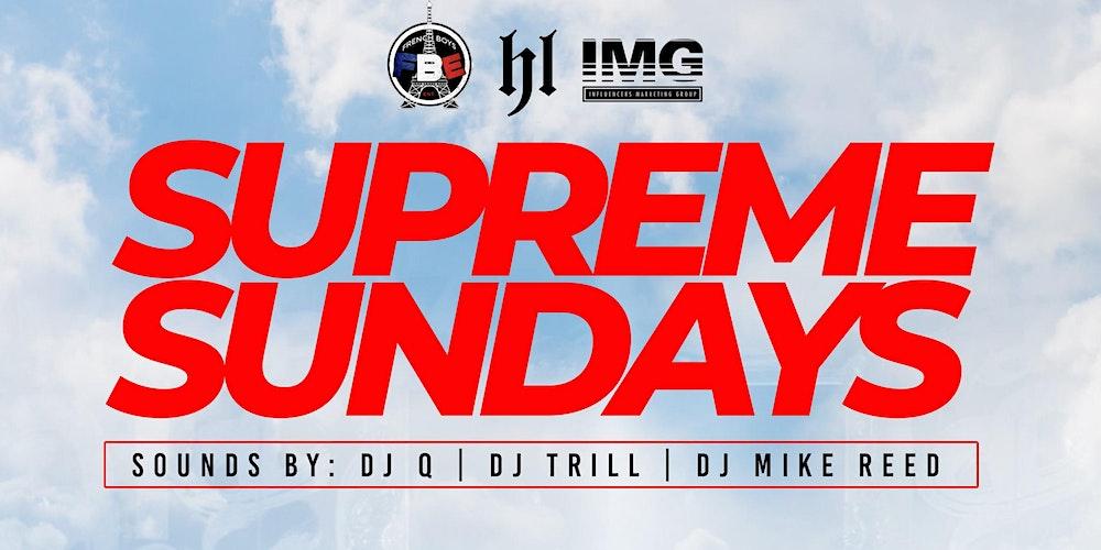 SUPREME SUNDAYS | at Dallas Social Club (formerly Concrete Cowboy)